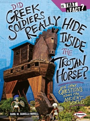 cover image of Did Greek Soldiers Really Hide Inside the Trojan Horse?